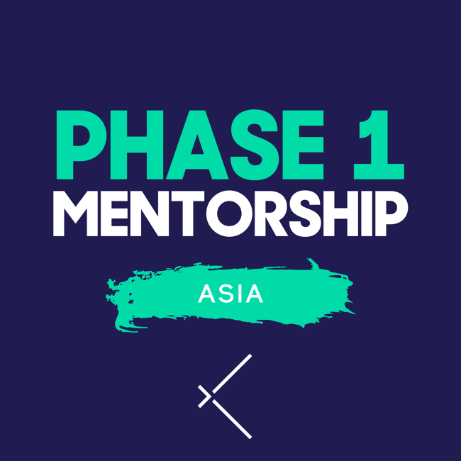 Phase 1 Performance Mentorship - Asia
