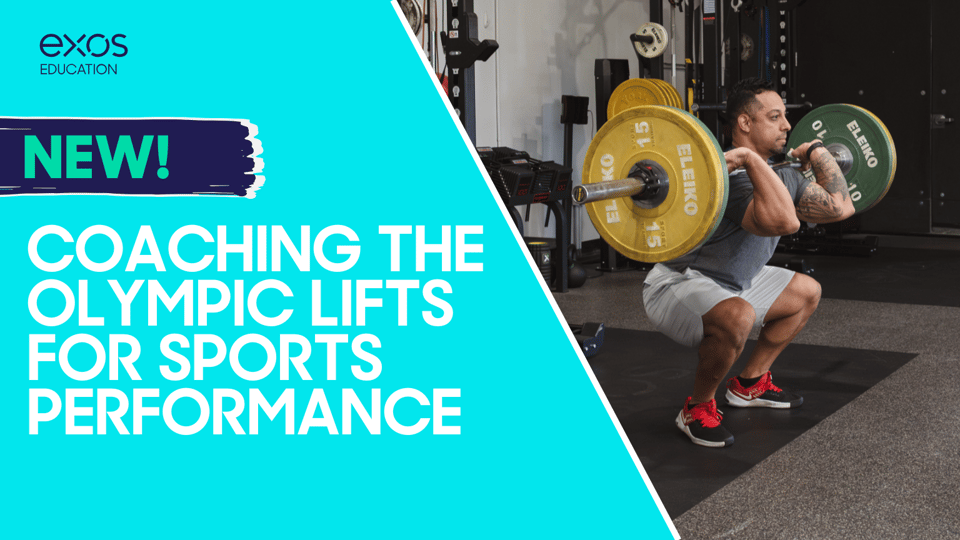 Coaching the Olympic Lifts for Sports Performance