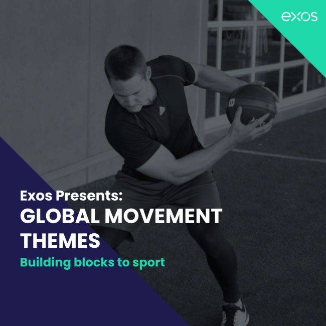 Exos Presents: Global Movement Themes - building blocks for sport (Recording)